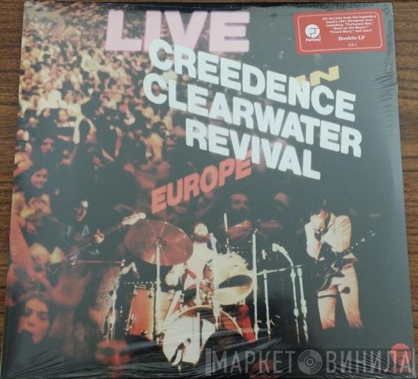 Creedence Clearwater Revival  - Live In Europe