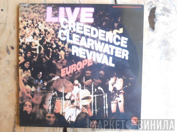 Creedence Clearwater Revival  - Live In Europe