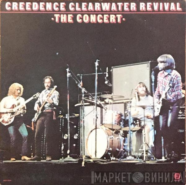 Creedence Clearwater Revival  - The Concert