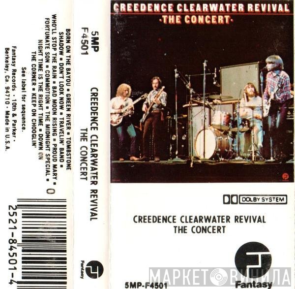 Creedence Clearwater Revival  - The Concert