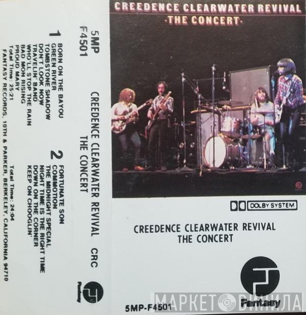 Creedence Clearwater Revival  - The Concert