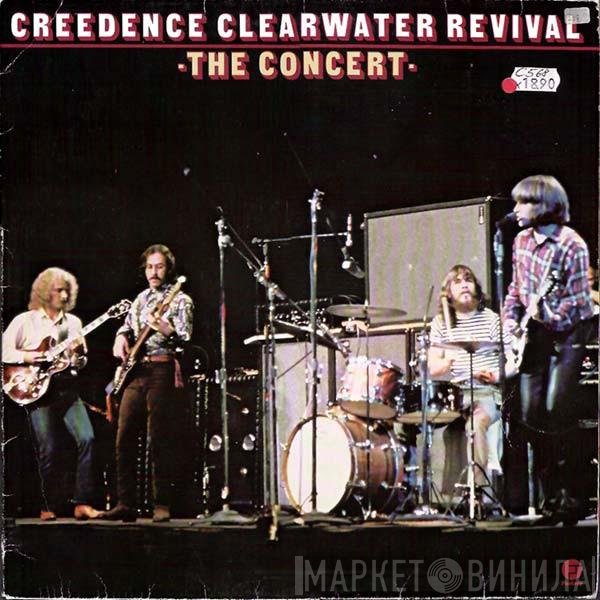 Creedence Clearwater Revival  - The Concert