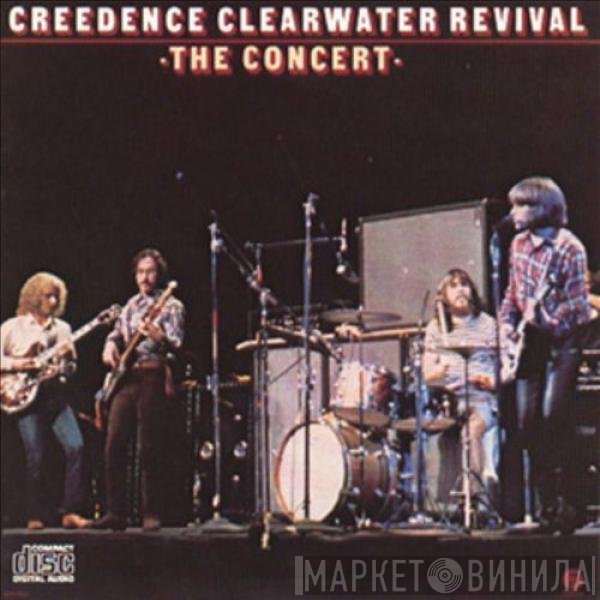 Creedence Clearwater Revival  - The Concert