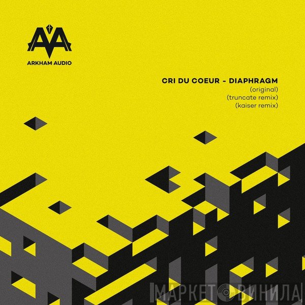 Cri Du Coeur - Diaphragm