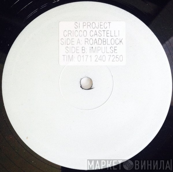 Cricco Castelli - Roadblock / Impulse