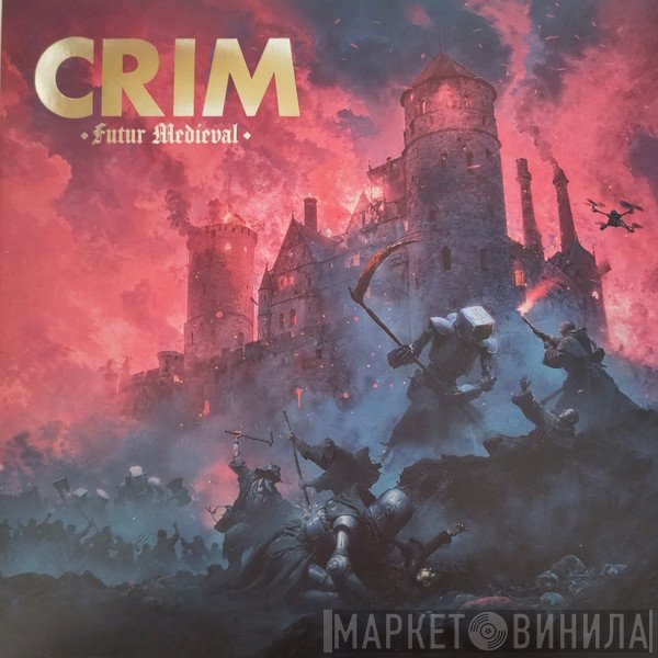Crim  - Futur Medieval