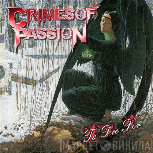 Crimes Of Passion  - To Die For