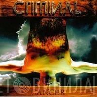 Criminal  - Cancer