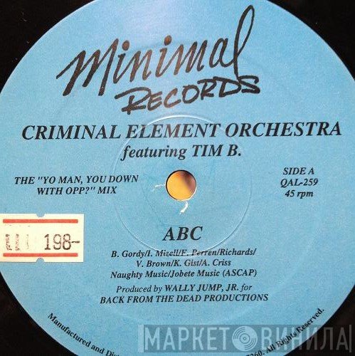 Criminal Element Orchestra - ABC / OPP