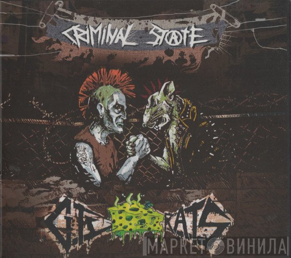 Criminal State / City Rats  - Criminal State / City Rats