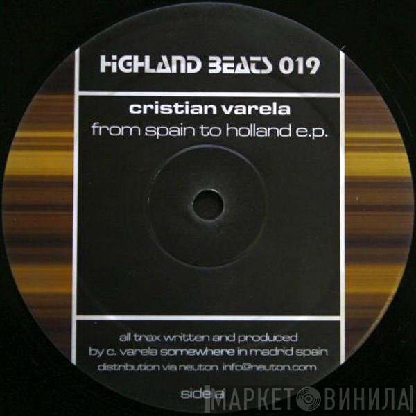 Cristian Varela - From Spain To Holland E.P.