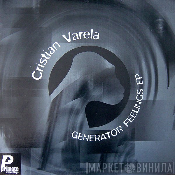Cristian Varela - Generator Feelings EP
