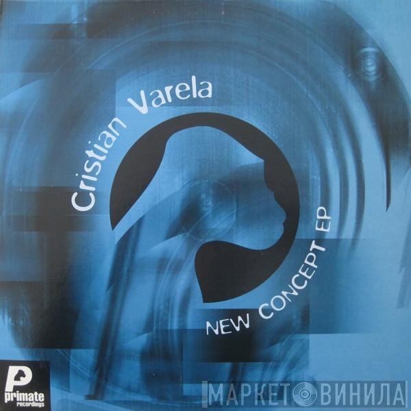 Cristian Varela  - New Concept EP