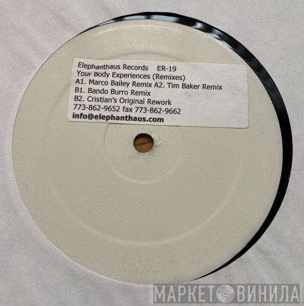 Cristian Varela - Your Body Experiences (Remixes)