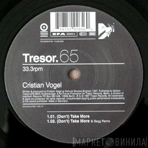 Cristian Vogel - (Don't) Take More