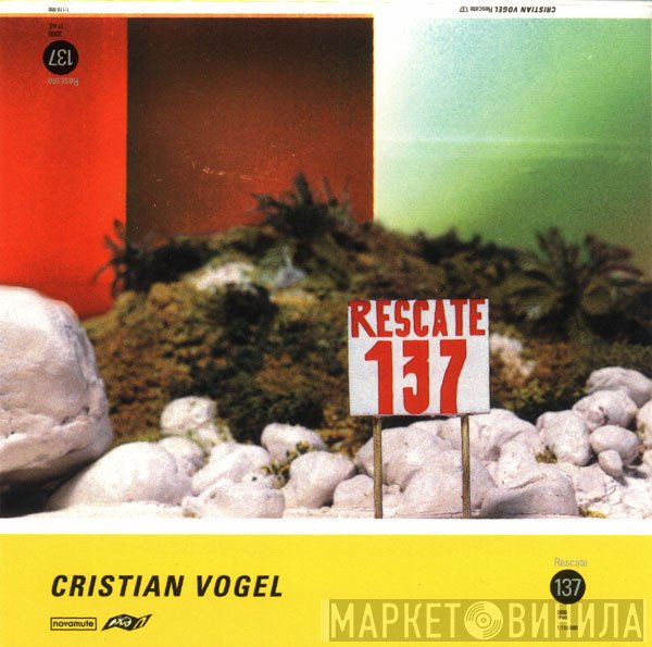 Cristian Vogel  - Rescate 137