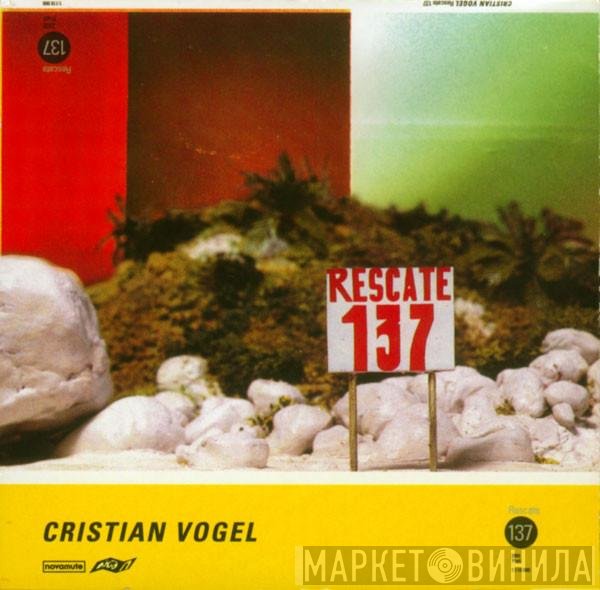 Cristian Vogel  - Rescate 137