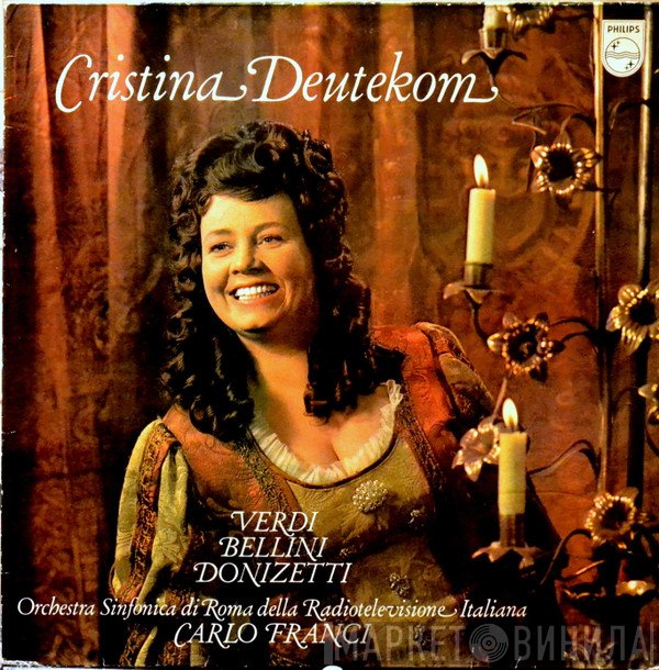 Cristina Deutekom / Giuseppe Verdi, Vincenzo Bellini, Gaetano Donizetti, Orchestra Sinfonica Di Roma Della RAI  - Opera Arias