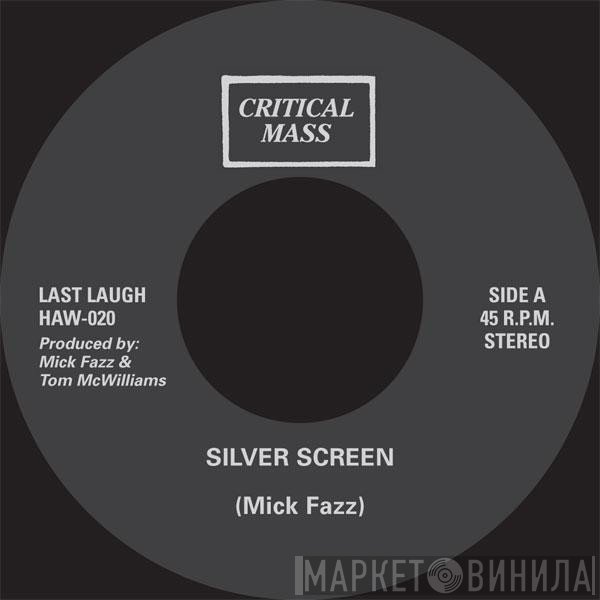 Critical Mass  - Silver Screen