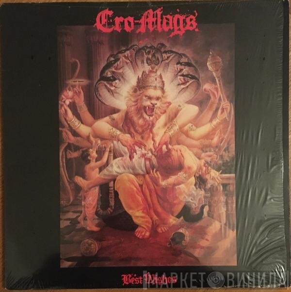 Cro-Mags - Best Wishes