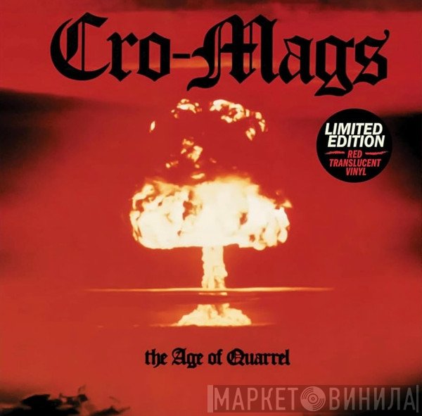 Cro-Mags - The Age Of Quarrel