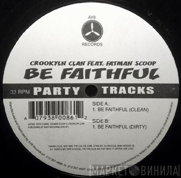 Crooklyn Clan, Fatman Scoop - Be Faithful