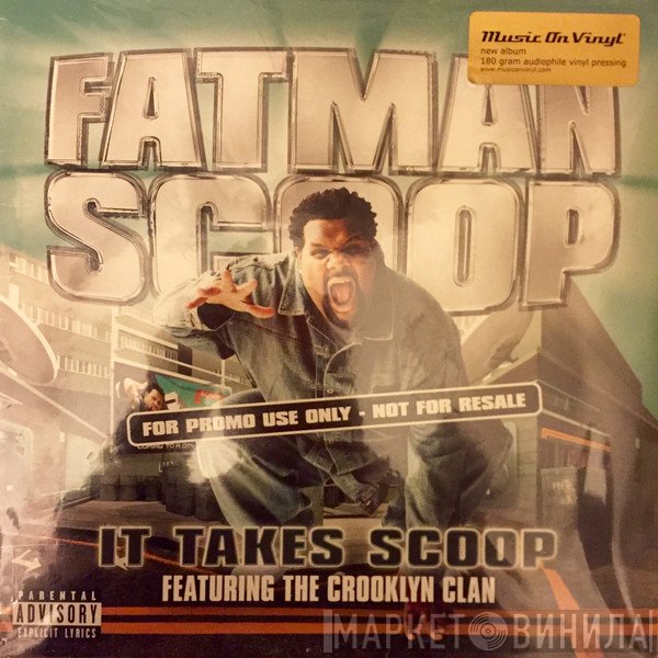 Crooklyn Clan, Fatman Scoop - It Takes Two