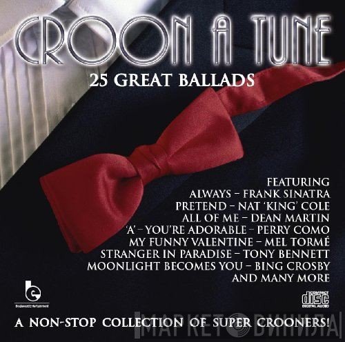  - Croon A Tune