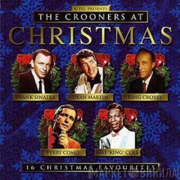  - Crooners At Christmas