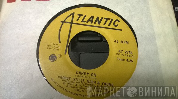Crosby, Stills, Nash & Young - Teach Your Children / Carry On