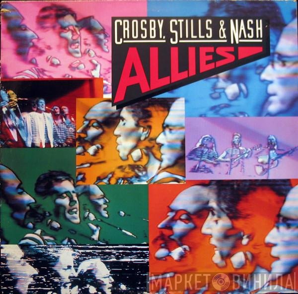 Crosby, Stills & Nash  - Allies