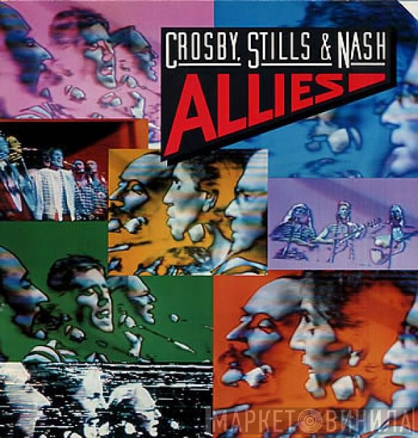 Crosby, Stills & Nash  - Allies
