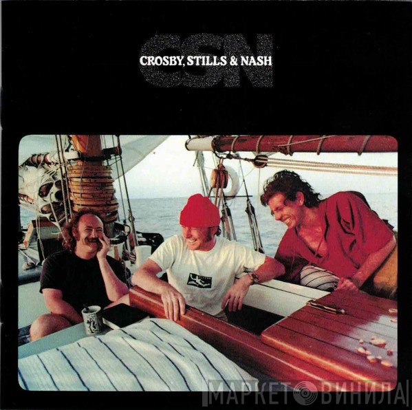Crosby, Stills & Nash  - CSN