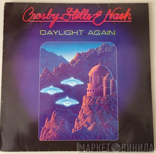 Crosby, Stills & Nash  - Daylight Again