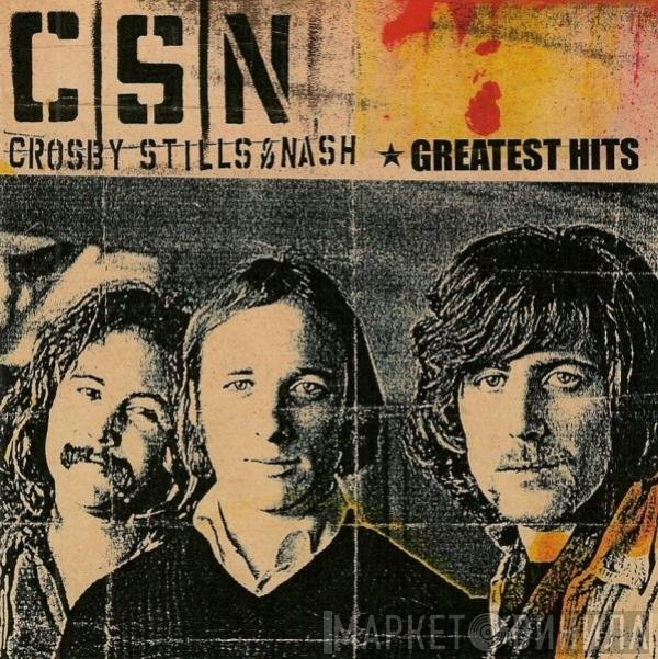 Crosby, Stills &amp; Nash - Greatest Hits