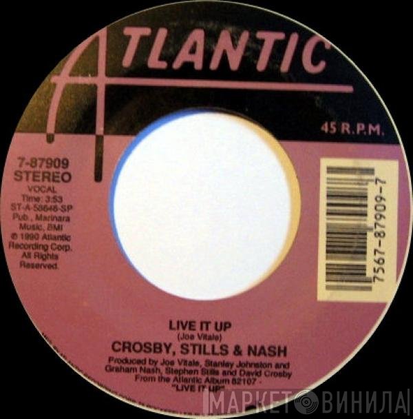 Crosby, Stills & Nash  - Live It Up