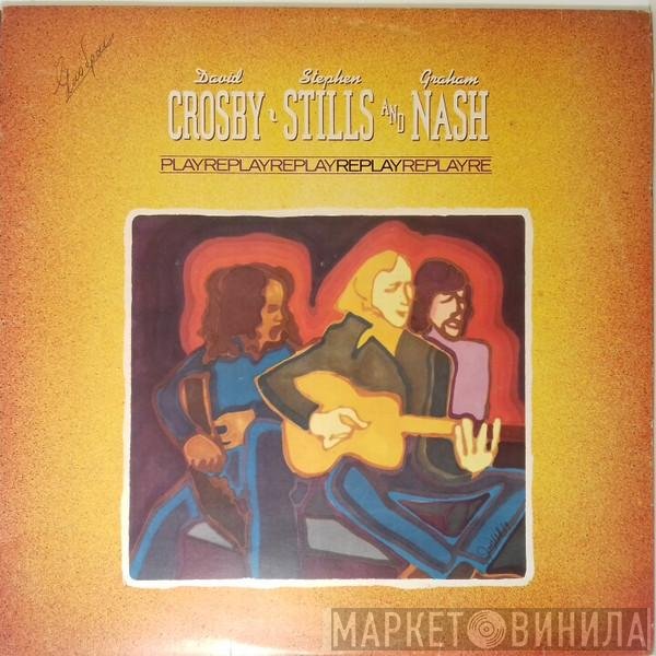 Crosby, Stills & Nash  - Replay