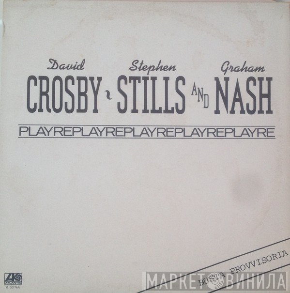 Crosby, Stills & Nash  - Replay