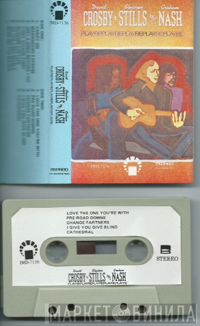 Crosby, Stills & Nash  - Replay