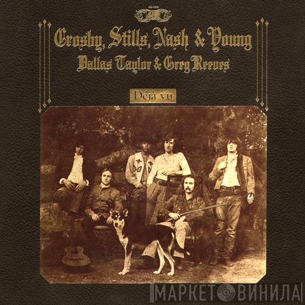 Crosby, Stills, Nash &amp; Young - Déjà Vu