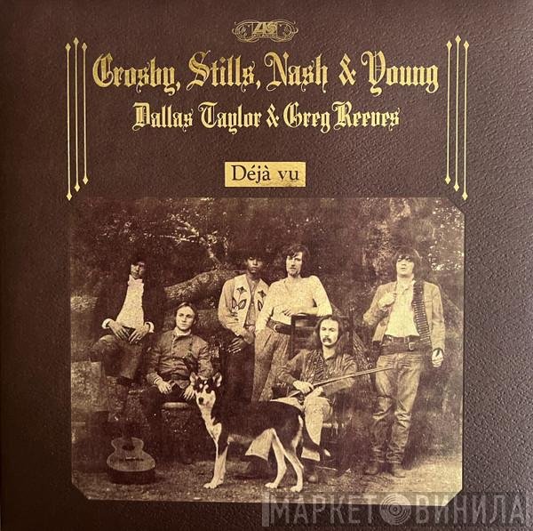 Crosby, Stills, Nash &amp; Young - Déjà Vu