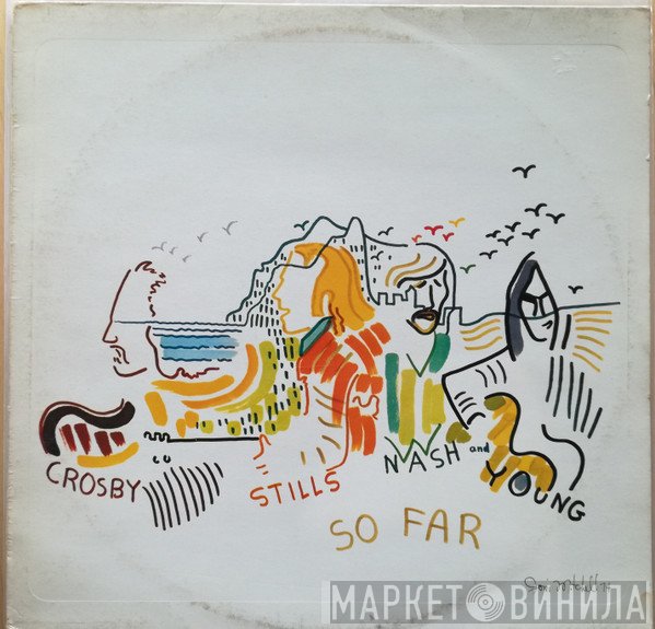 Crosby, Stills, Nash & Young  - So Far