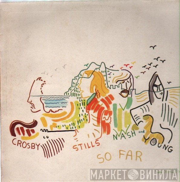 Crosby, Stills, Nash &amp; Young - So Far