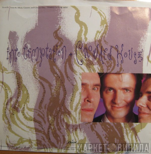 Crowded House  - Into Temptation