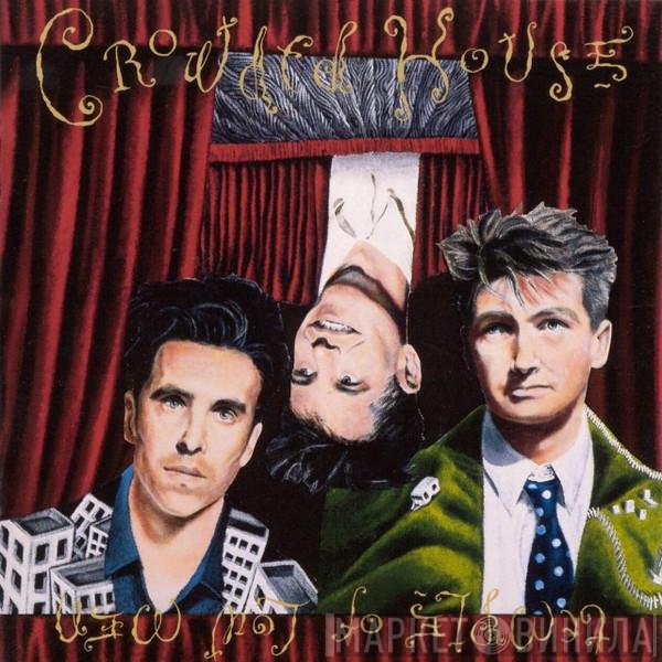 Crowded House  - Temple Of Low Men