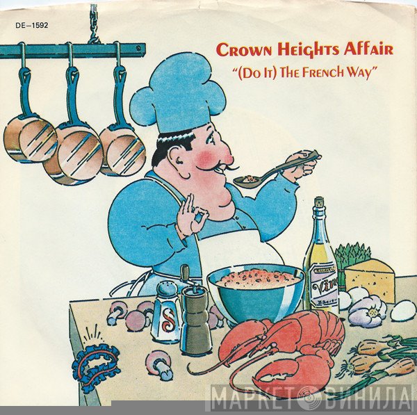 Crown Heights Affair - (Do It) The French Way