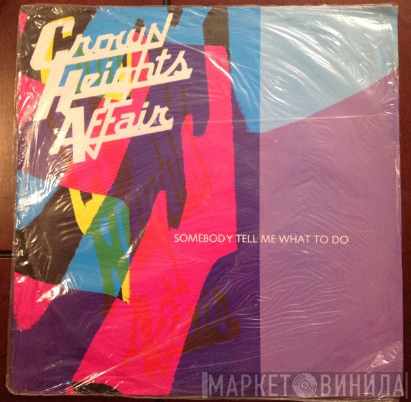 Crown Heights Affair - Somebody Tell Me What To Do (Long)