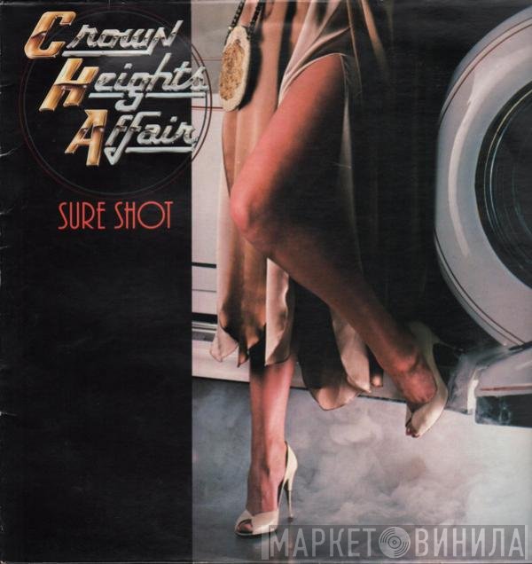 Crown Heights Affair - Sure Shot