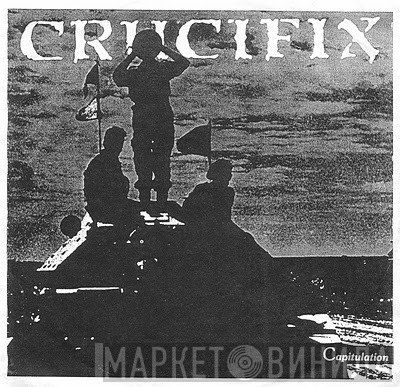 Crucifix   - Capitulation
