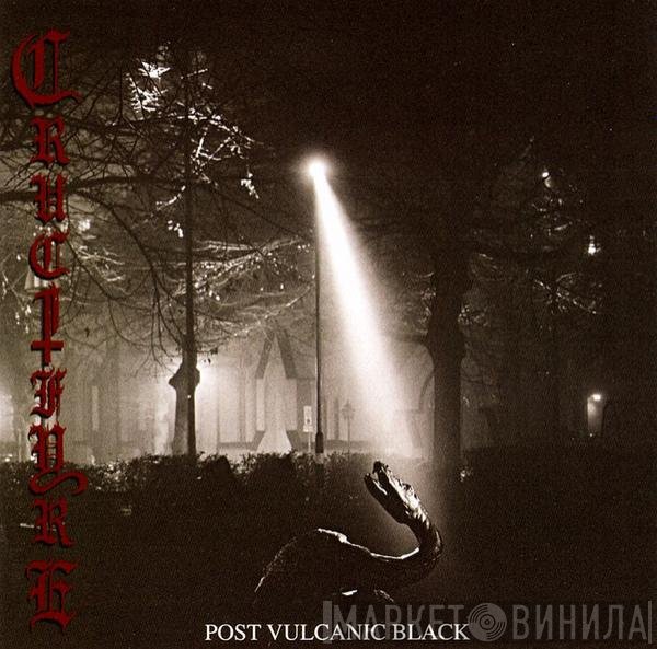 Crucifyre - Post Vulcanic Black